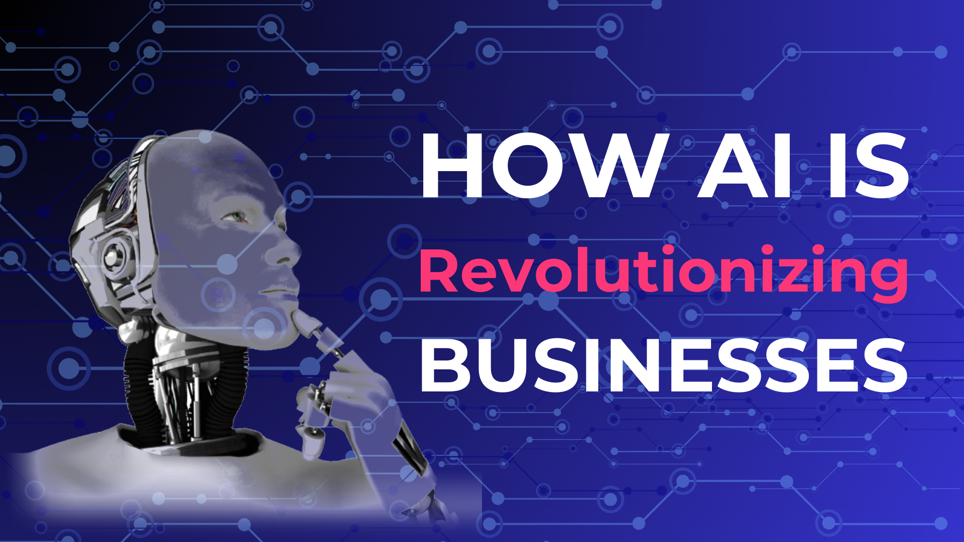 How AI is Revolutionizing Business