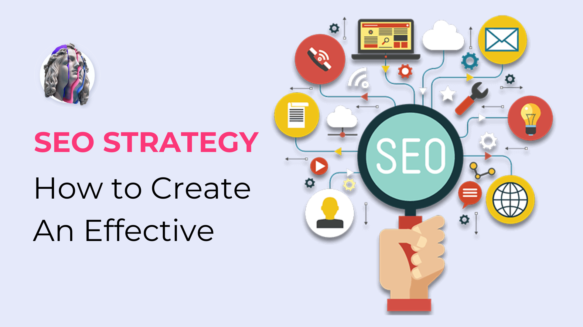 How To Create An Effective SEO Strategy