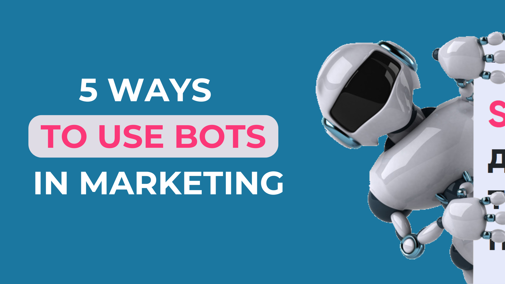 5 Way to Use Bots in Marketing